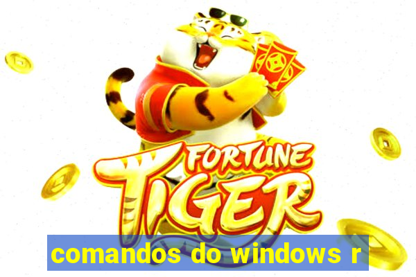 comandos do windows r